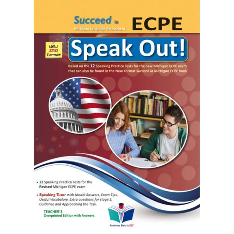 Succeed in Michigan ECPE - 2021 Format - Speak Out - Teacher’s Overprinted Edition