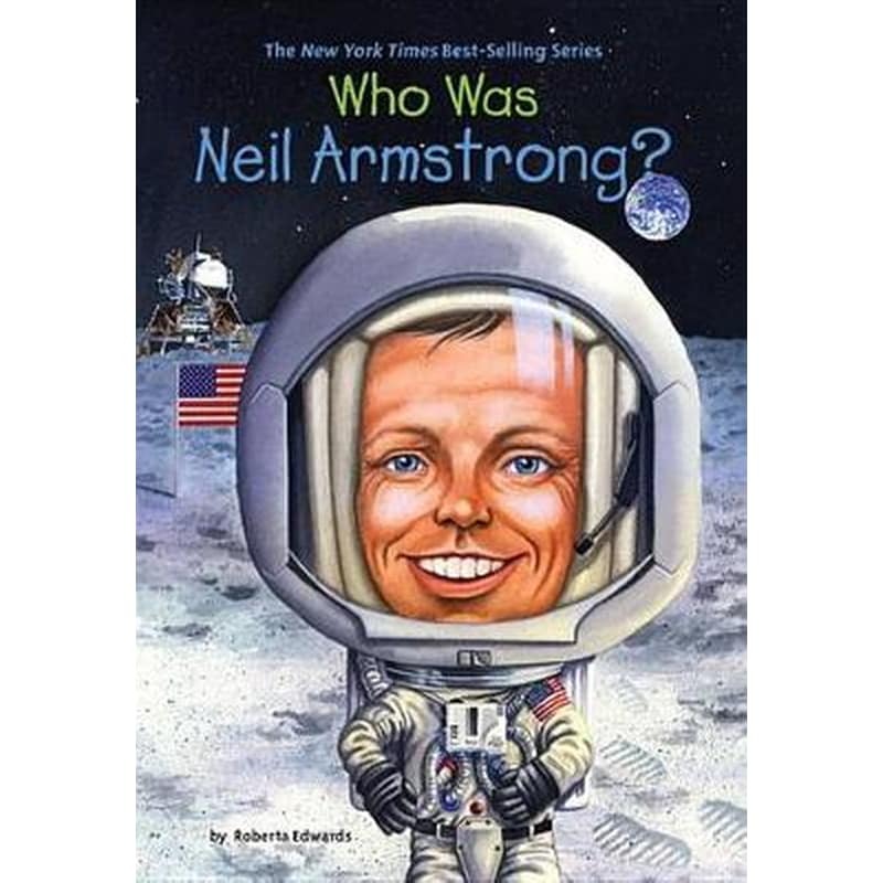 Who Was Neil Armstrong?