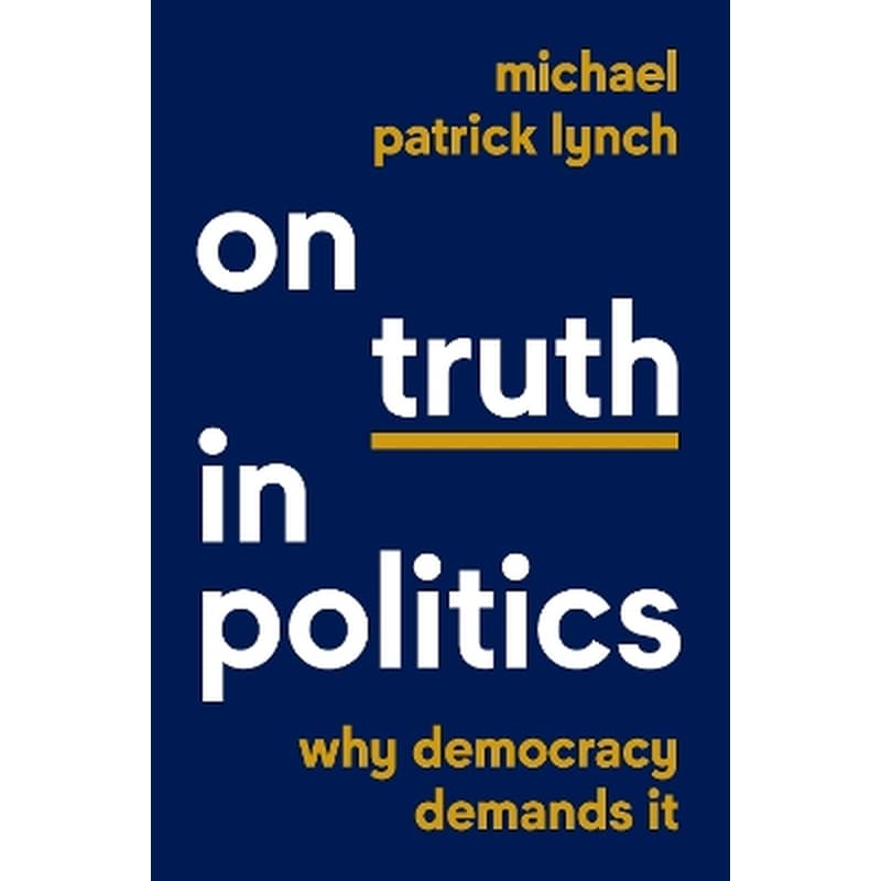On Truth in Politics
