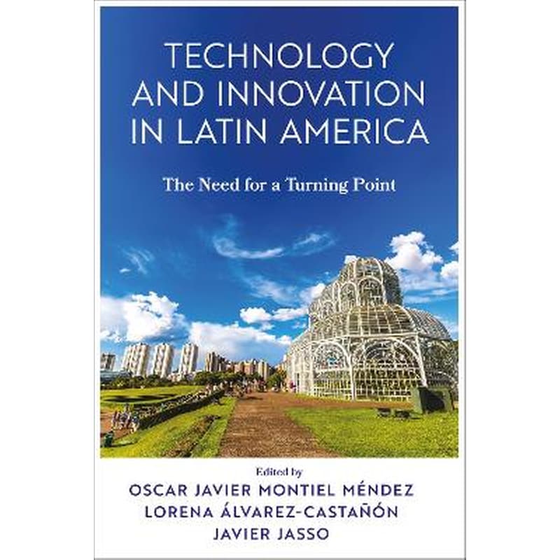 Technology and Innovation in Latin America