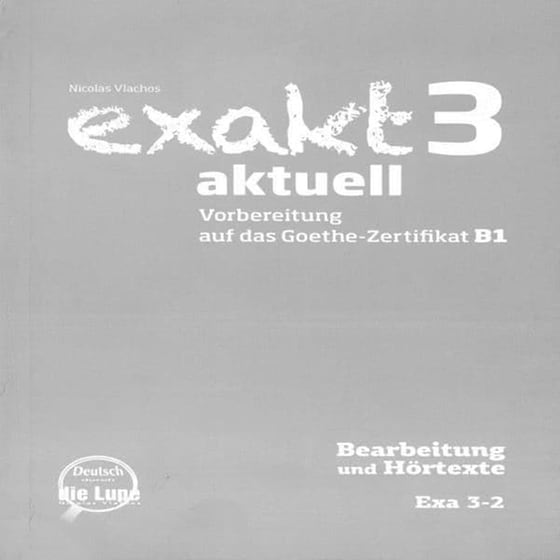 Exakt Aktuell 3-2 Bearbeitung Hoeren Und Sprechen image 0