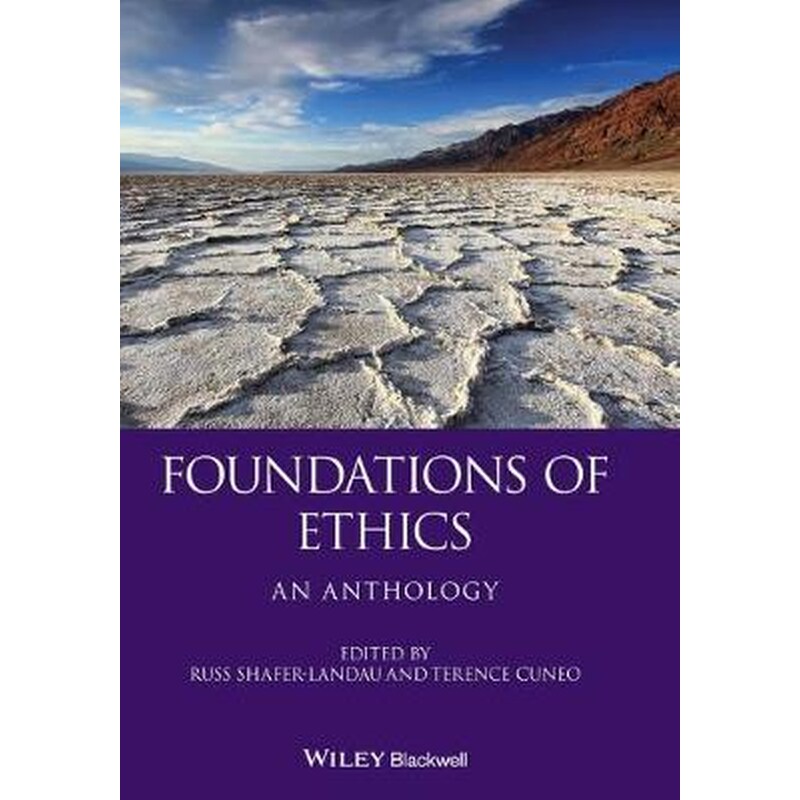 Foundations of Ethics - An Anthology