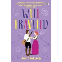 Well Traveled : The addictive and feel-good Willow Creek TikTok romance