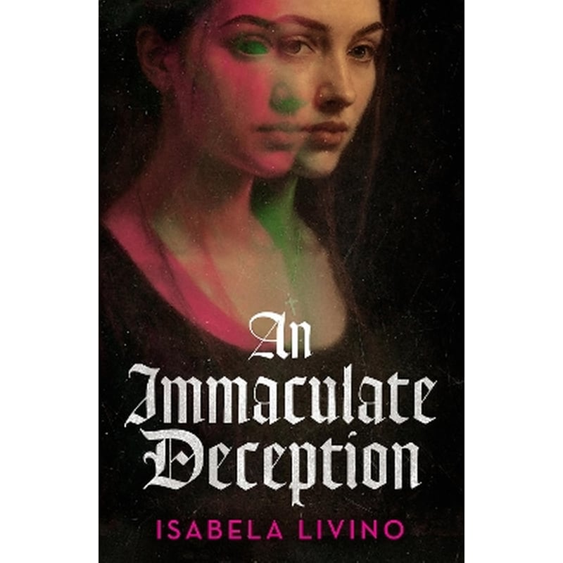 An Immaculate Deception