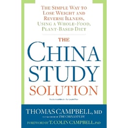 The China Study Solution