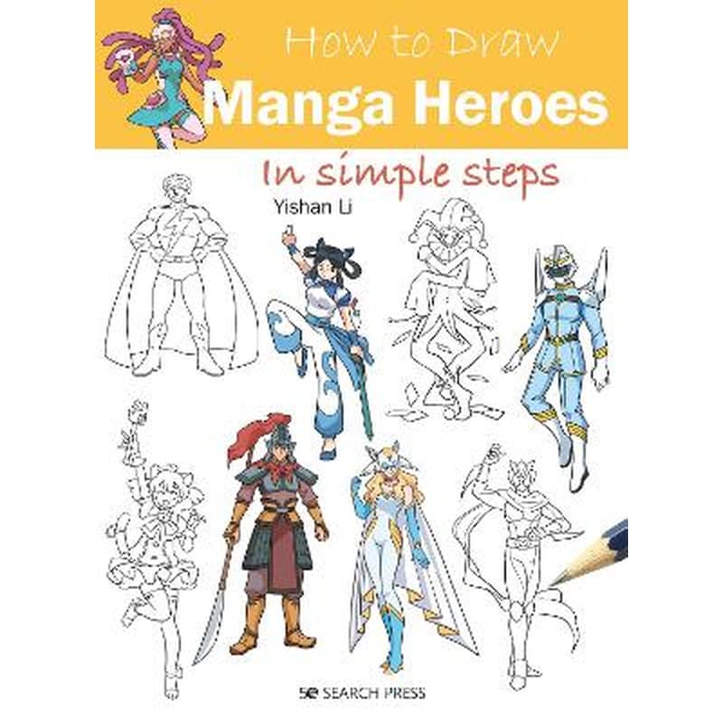 How to Draw: Manga Heroes