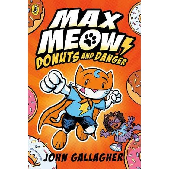 Max Meow Book 2: Donuts and Danger image 0