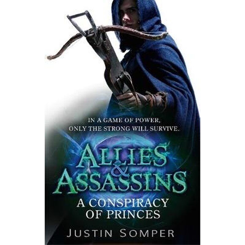 A Allies Assassins- A Conspiracy of Princes