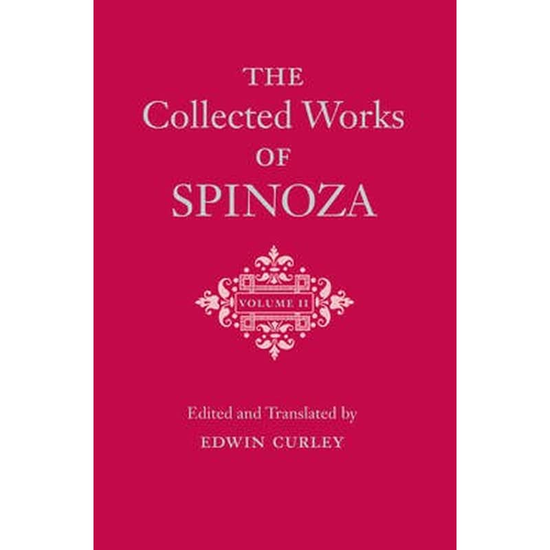 Collected Works of Spinoza, Volume II