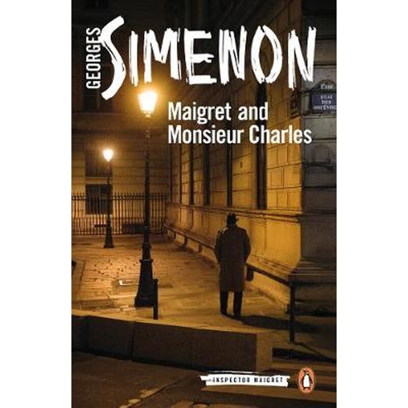Maigret and Monsieur Charles