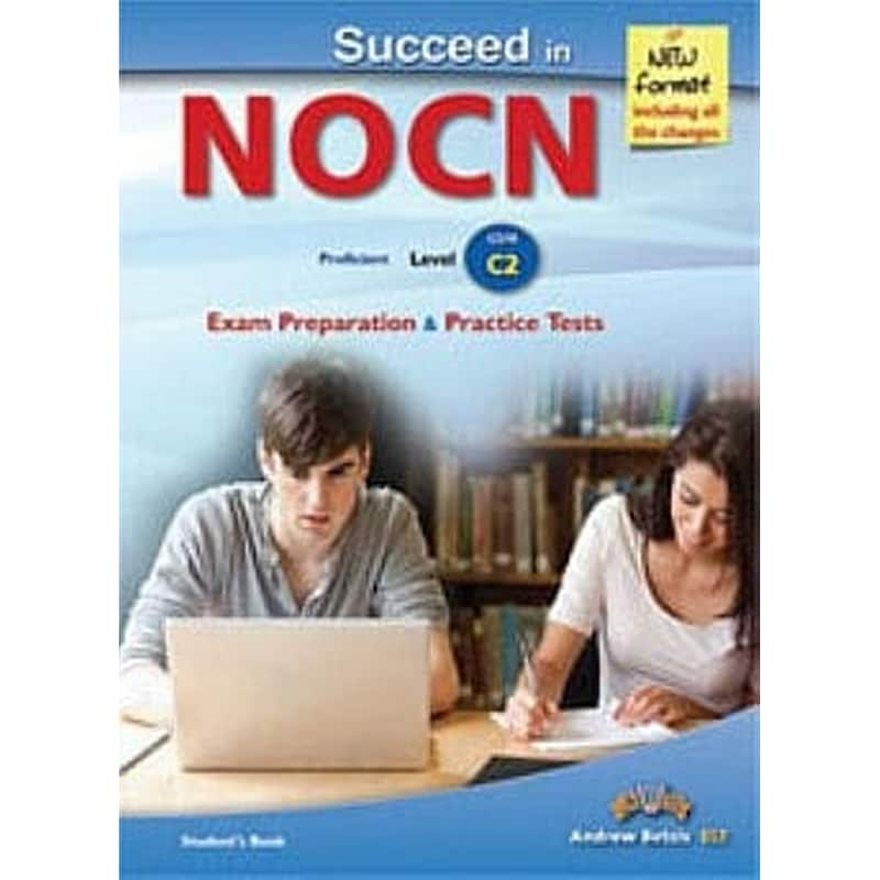 Succeed in NOCN - Proficient - Level C2 - NEW 2015 FORMAT - Students Book