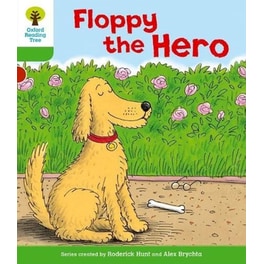 Oxford Reading Tree: Level 2: More Stories B: Floppy the Hero