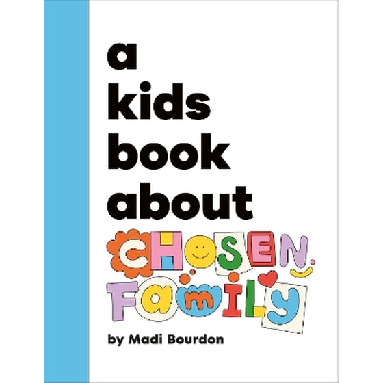 A Kids Book About Chosen Family image 0