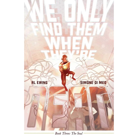 We Only Find Them When They're Dead Vol. 3 image 0