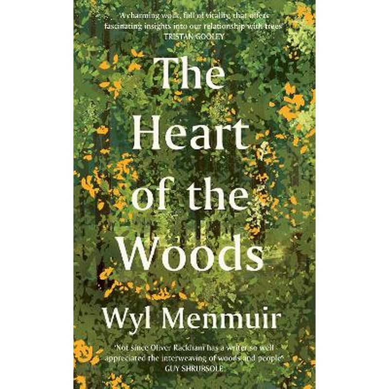 The Heart of the Woods