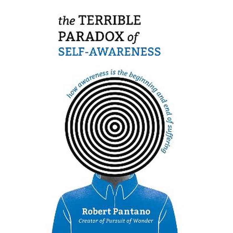 The Terrible Paradox of Self-Awareness