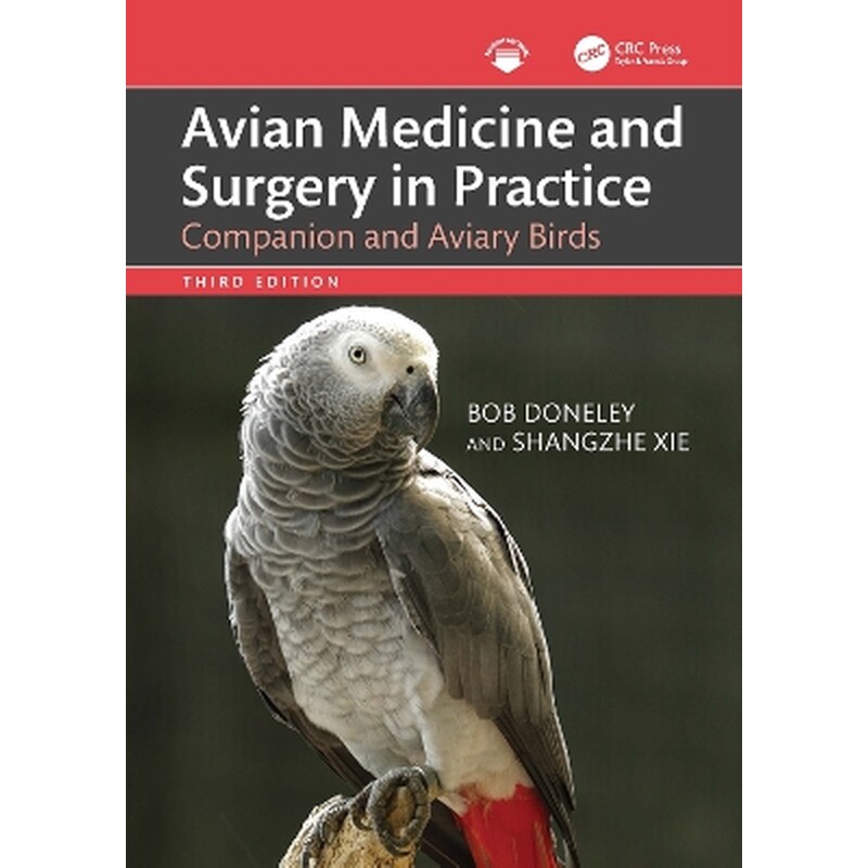 Avian Medicine and Surgery in Practice