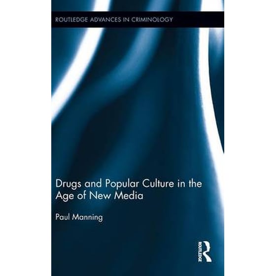 Drugs and Popular Culture in the Age of New Media image 0