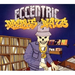 Eccentric Breaks & Beats