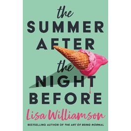 The Summer After the Night Before - from Waterstones Prize-winning author, Lisa Williamson