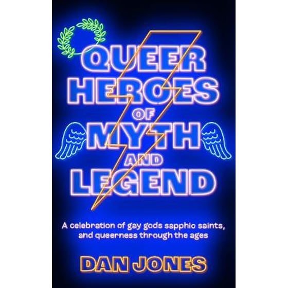 Queer Heroes of Myth and Legend image 0