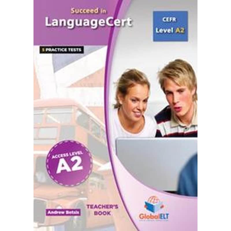 Succeed In Languagecert A2 6 Practice Tests Teachers Book