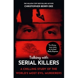 Talking with Serial Killers