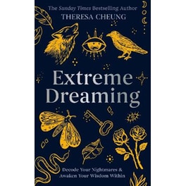Extreme Dreaming