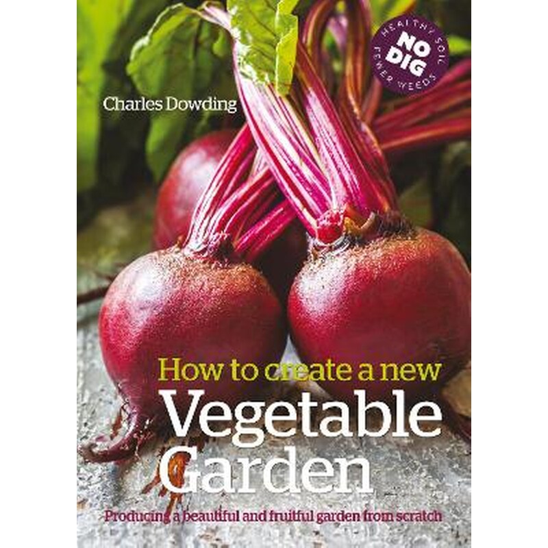 How to Create a New Vegetable Garden