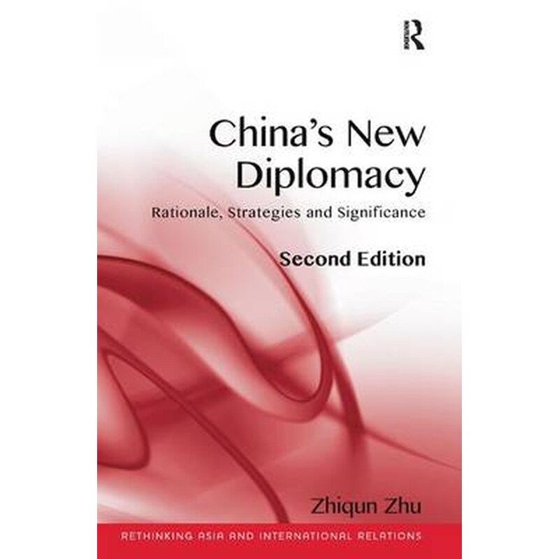 Chinas New Diplomacy