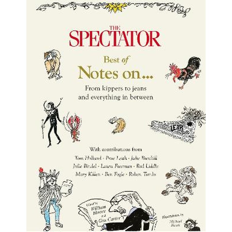 The Spectator Best of Notes On ...