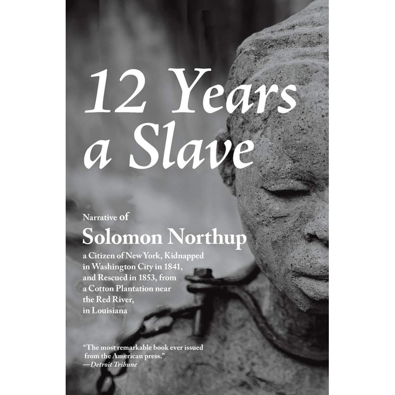 12 Years a Slave