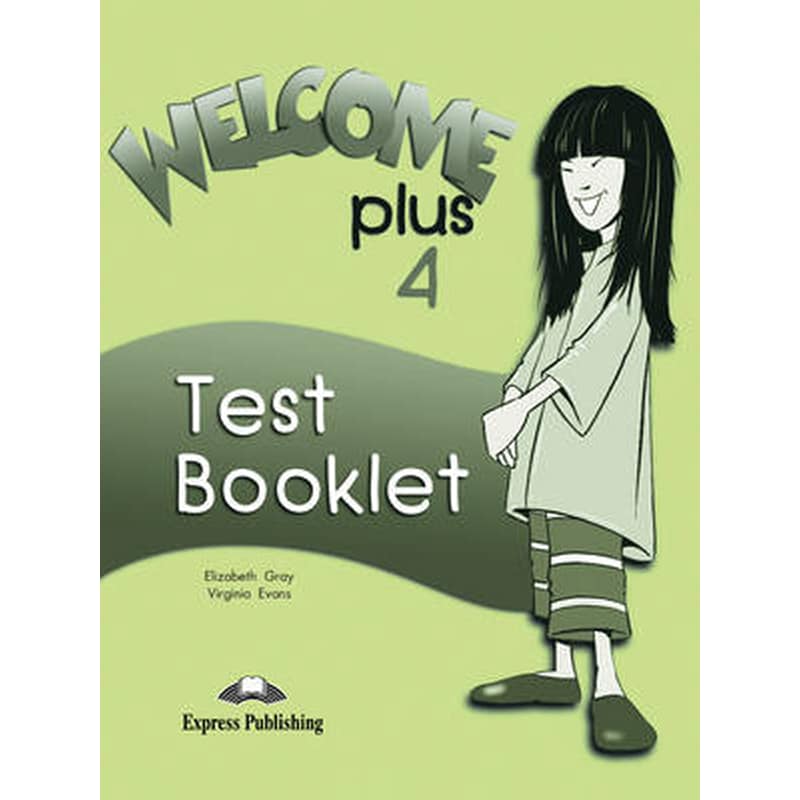 Welcome Plus Level 4 Test Booklet