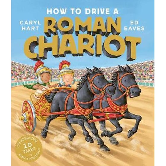 How to Drive a Roman Chariot image 0