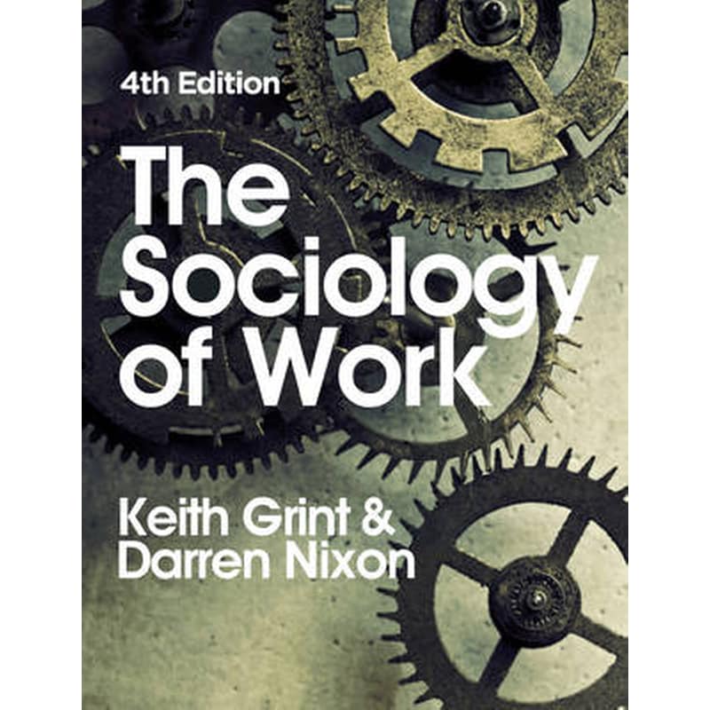 The Sociology of Work