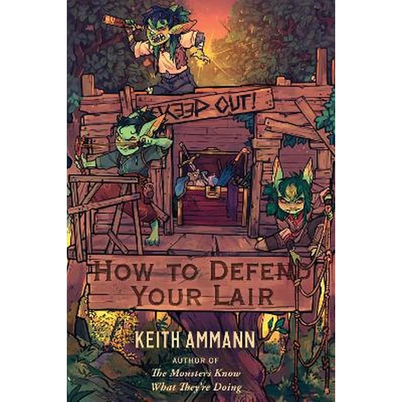 How to Defend Your Lair