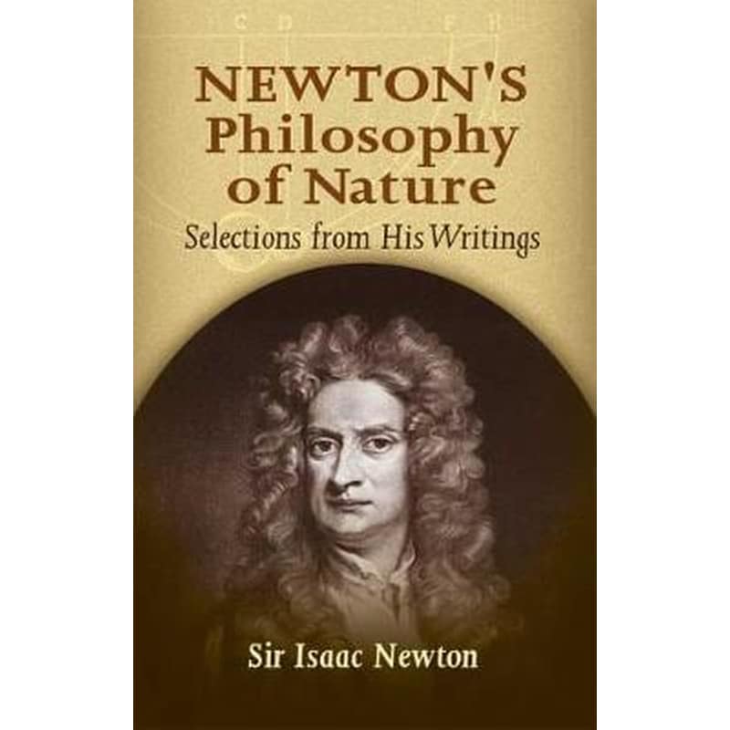 Newtons Philosophy of Nature