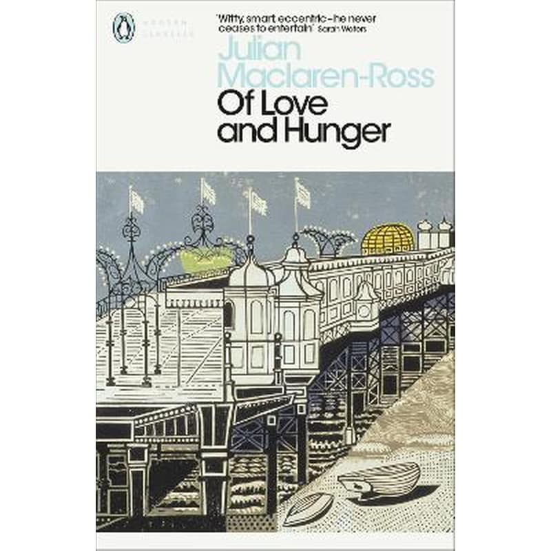 Of Love and Hunger