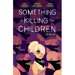 Something is Killing the Children Vol. 2