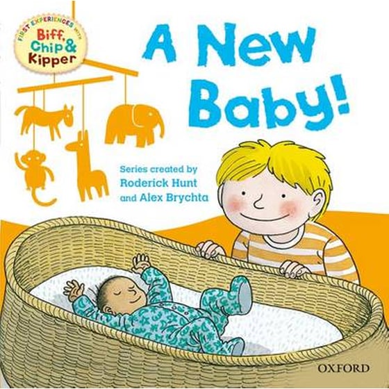 Oxford Reading Tree Read With Biff, Chip, and Kipper: First Experiences: A New Baby! image 0
