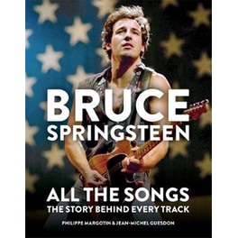 Bruce Springsteen: All the Songs