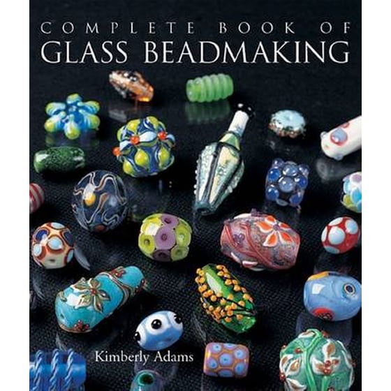 The Complete Book of Glass Beadmaking image 0