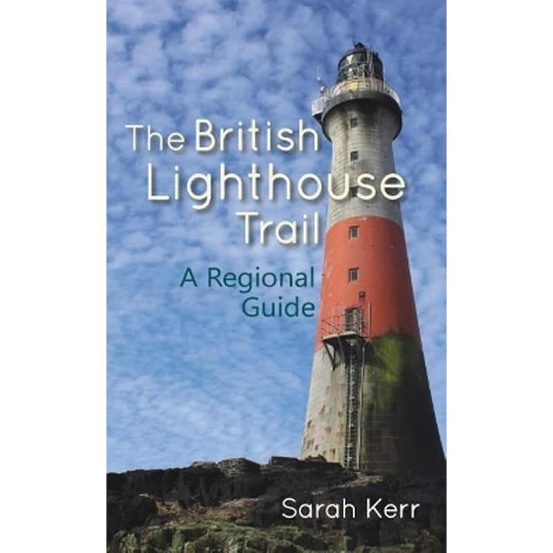 The British Lighthouse Trail