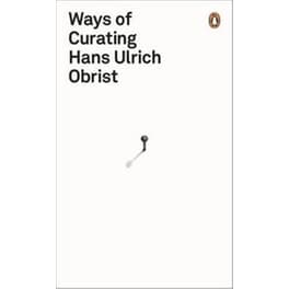 Ways of Curating