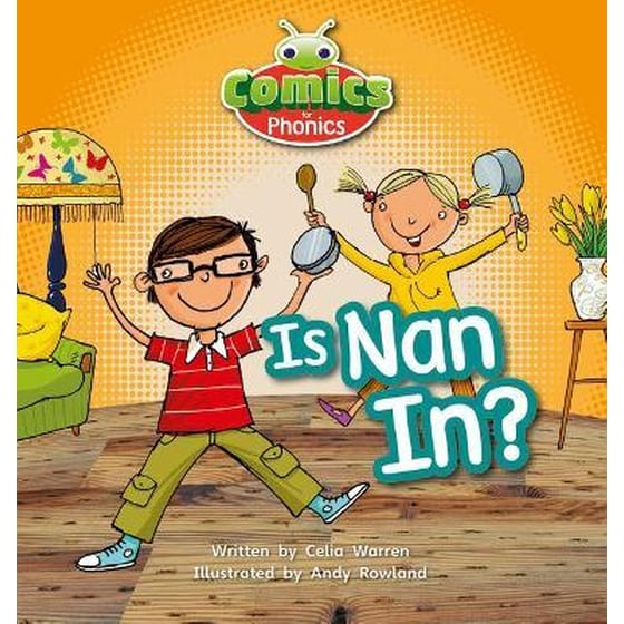 Bug Club Comics for Phonics Reception Phase 2 Set 01-02 Is Nan In? image 0