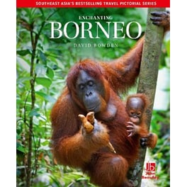 Enchanting Borneo