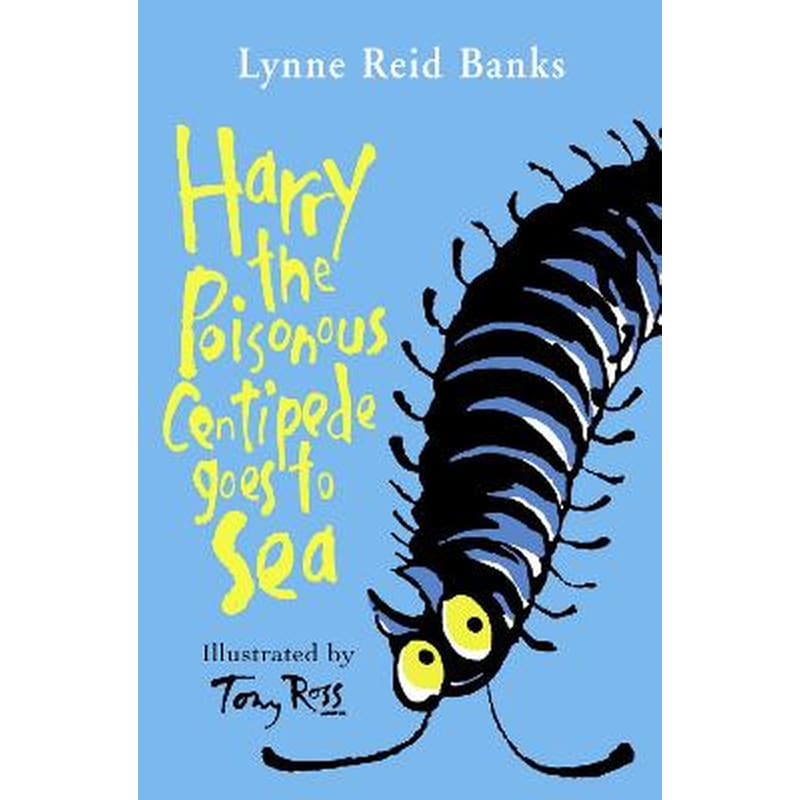 Harry the Poisonous Centipede Goes To Sea