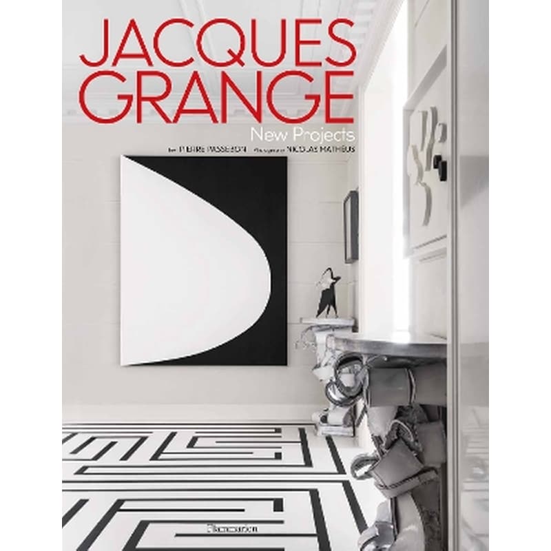 Jacques Grange: New Projects