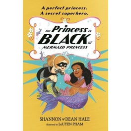 The Princess in Black and the Mermaid Princess