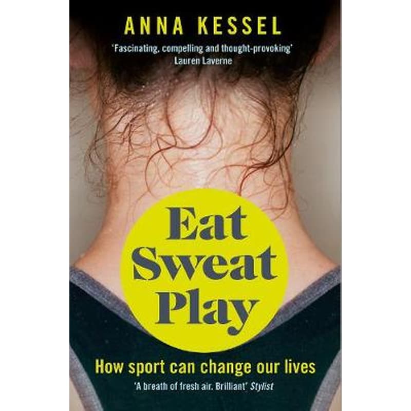 Eat Sweat Play